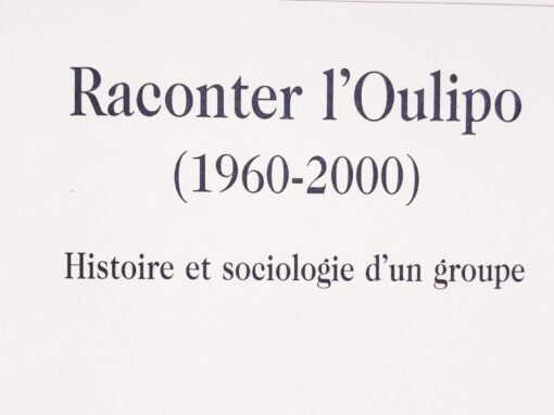 Raconter l’Oulipo